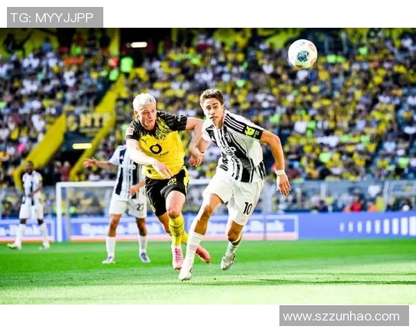 西甲激战：多特蒙德与尤文图斯鏖战成平局数据分析揭示比赛亮点